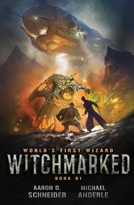 Witchmarked - Michael Anderle,Aaron D Schneider - cover