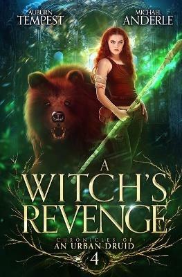A Witch's Revenge - Michael Anderle,Auburn Tempest - cover