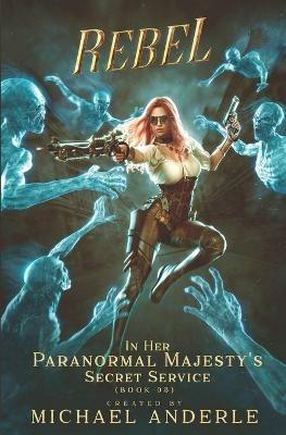 Rebel - Michael Anderle - cover