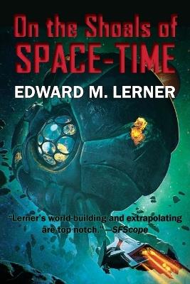 On the Shoals of Space-Time - Edward M Lerner - cover