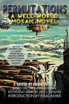 Permutations: A Well World Mosaic Novel - S P Somtow,Catherine Asaro,Neal Asher - cover