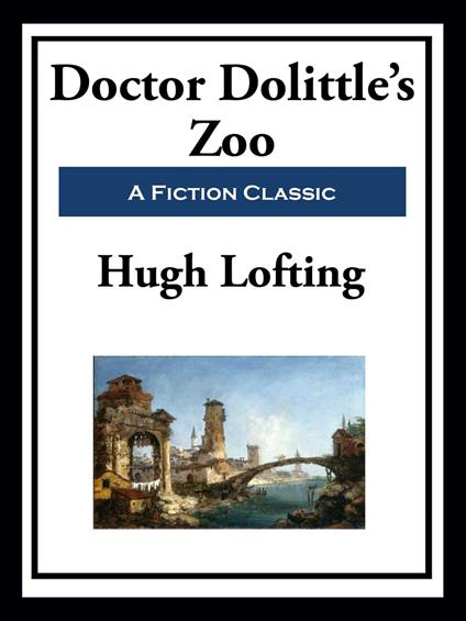 Doctor Doolittle's Zoo - Hugh Lofting - ebook