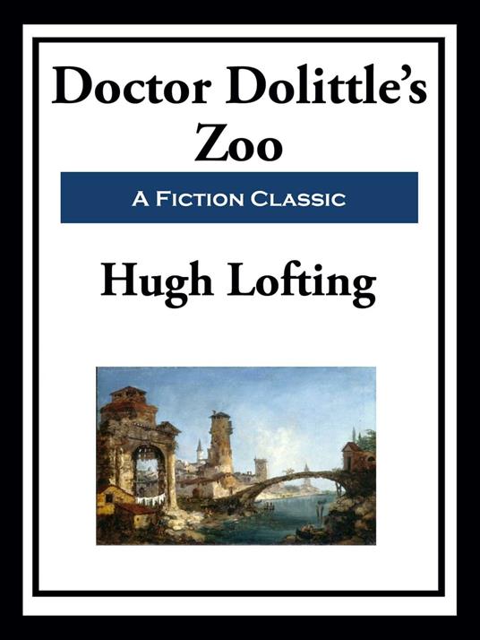 Doctor Doolittle's Zoo - Hugh Lofting - ebook