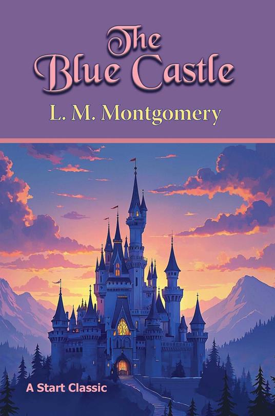 The Blue Castle