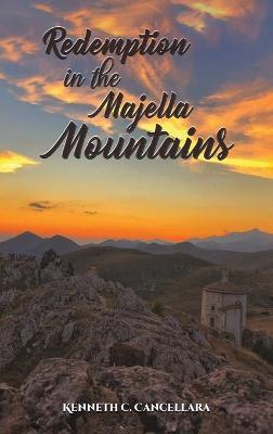 Redemption in the Majella Mountains - Ken Cancellara - cover
