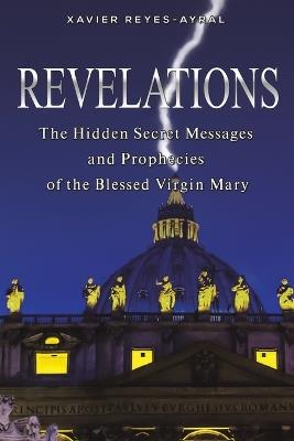 Revelations - Xavier Reyes-Ayral - cover