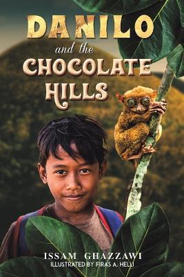 Danilo and the Chocolate Hills - Issam Ghazzawi - cover