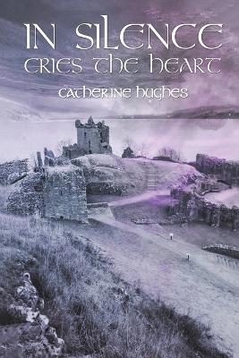 In Silence Cries the Heart - Catherine Hughes - cover