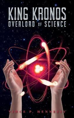 King Kronos - Vince P Hennessy - cover