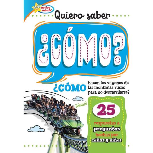 Quiero saber ¿CÓMO? (Kids Ask HOW?)