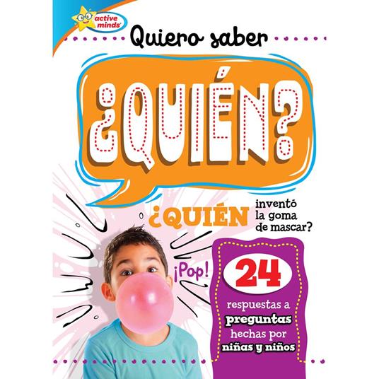 Quiero saber ¿QUIÉN? (Kids Ask WHO?)