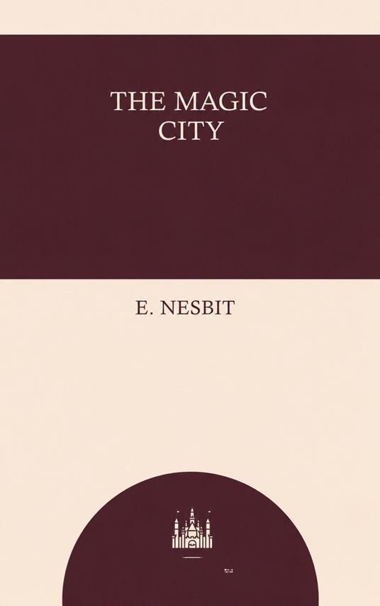 The Magic City