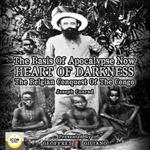 The Basis of Apocalypse Now; Heart of Darkness; The Belgian Conquest of the Congo