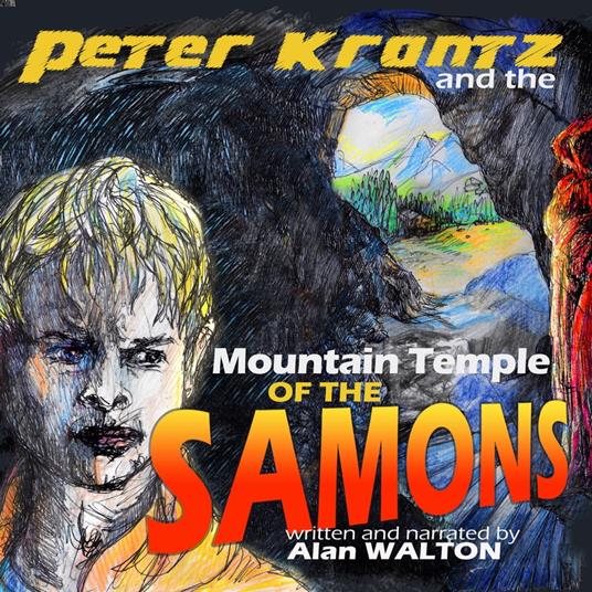 'Peter Krantz and the Mountain Temple of the Samons'