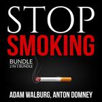 Stop Smoking Bundle, 2 in 1 Bundle: Smoking Solutions, and Smoking and Solutions