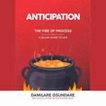 Anticipation