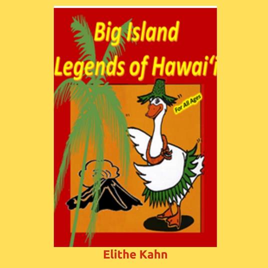 Big Island Legends of Hawai'i