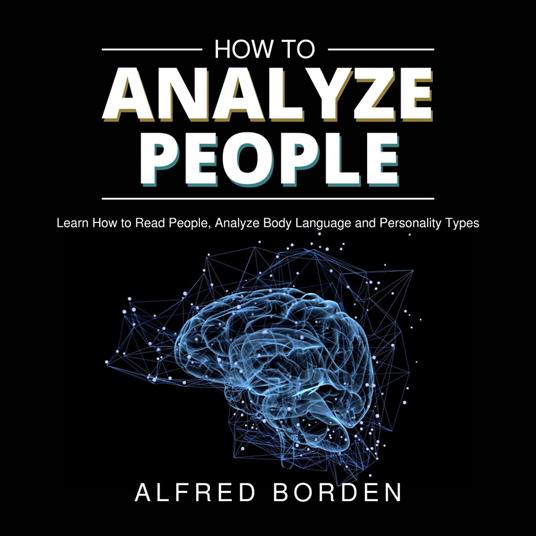 How to Analyze People