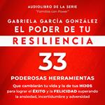 El Poder de Tu Resiliencia