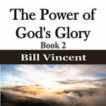 Power of God's Glory, The