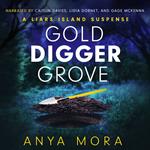Gold Digger Grove