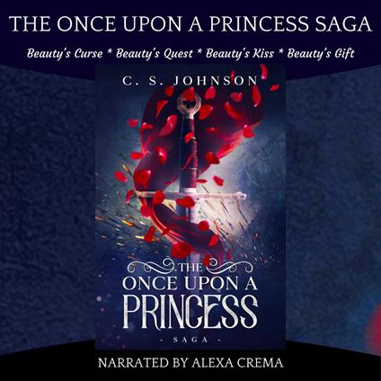 Once Upon a Princess Saga, The