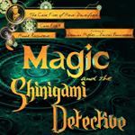Magic and the Shinigami Detective