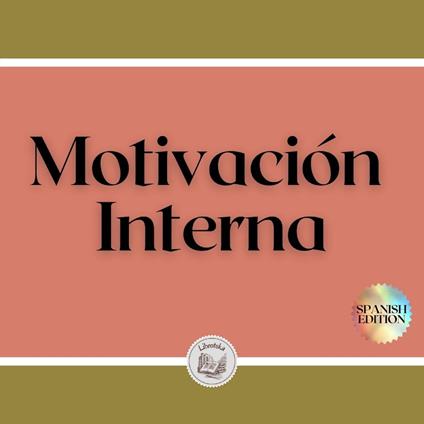 Motivación Interna