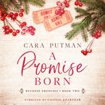 Promise Born, A