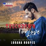 Touchdown on Love