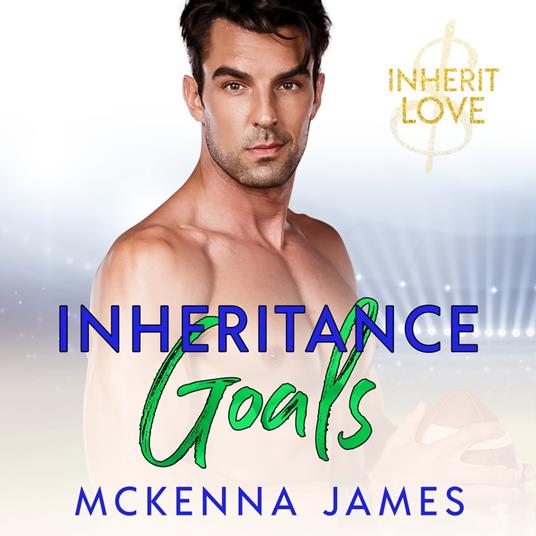 Inheritance Goals