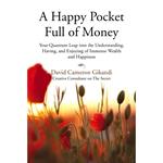 Happy Pocket Full of Money, A