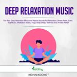 Deep Relaxation Music