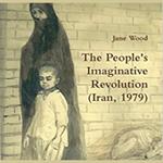 People's Imaginative Revolution, The (Iran, 1979)