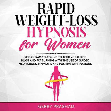 Rapid Weight-Loss Hypnosis for Women
