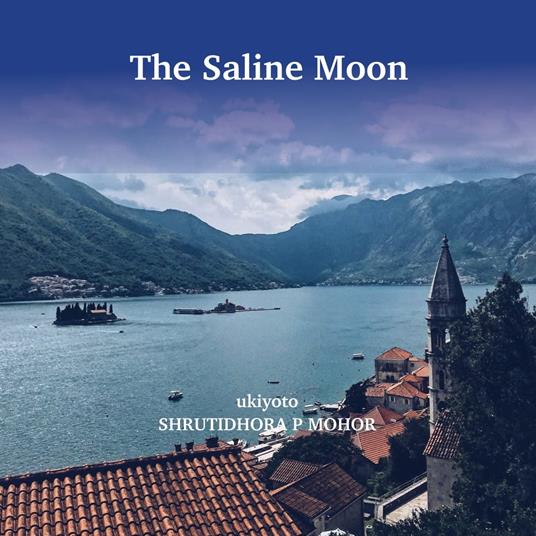 Saline Moon, The