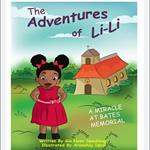 Miracle at Bates Memorial, A: The Adventures of Lili