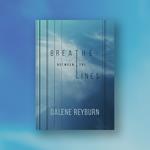 Breathe Between the Lines