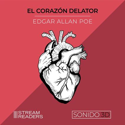 El Corazón Delator (Sonido 3D)