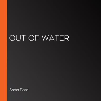 Out Of Water