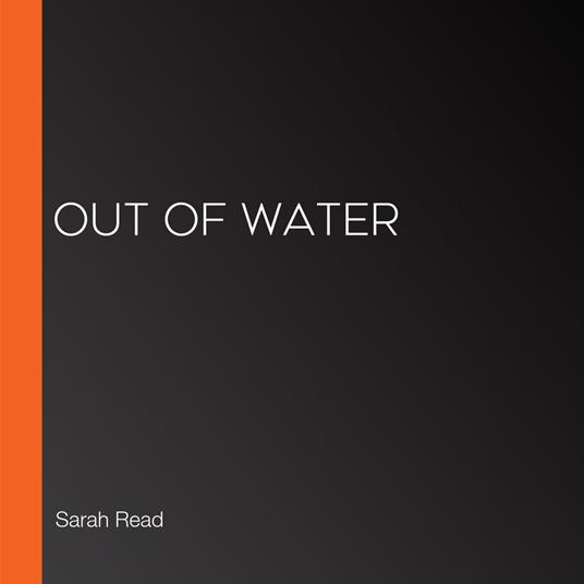 Out Of Water