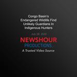 Congo Basin’s Endangered Wildlife Find Unlikely Guardians In Indigenous Hunters