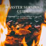 Disaster Survival Guide