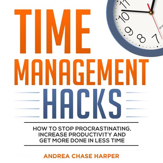 Time Management Hacks