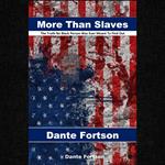 More Than Slaves: The Truth No Black Person Was Ever Meant To Find Out