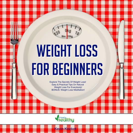 Weight Loss For Beginners