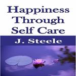Happiness Through Self Care