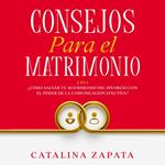 Consejos Para El Matrimonio