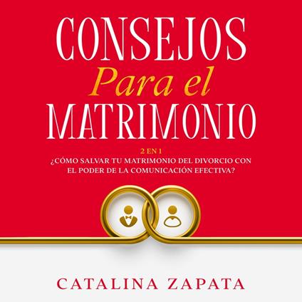 Consejos Para El Matrimonio