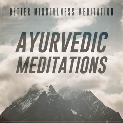 Ayurvedic Meditations